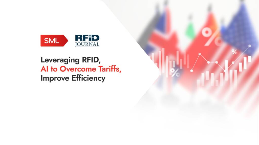 RFID and AI overcoming global retail tariffs.