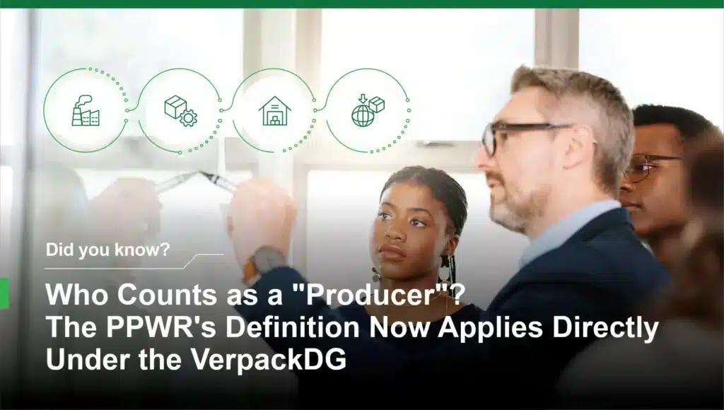 Business professionals discussing supply chain responsibilities as the PPWR definition of "producer" applies directly under Germany's VerpackDG packaging regulation.